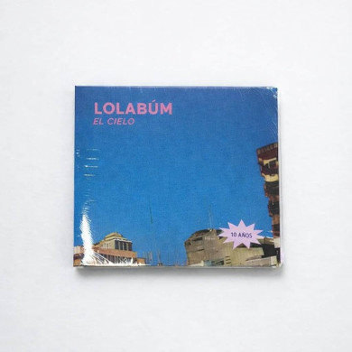 CD LolabúmEl Cielo 10 Años